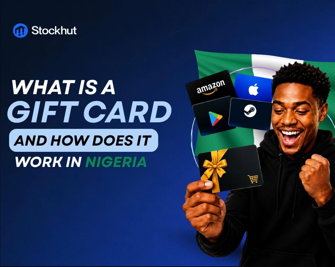 What Is a Gift Card and How Does It Work in Nigeria?